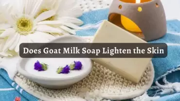 Does Goat Milk Soap Lighten the Skin